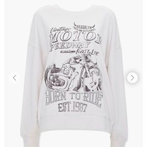 Forever 21 Born to Ride graphic pull over